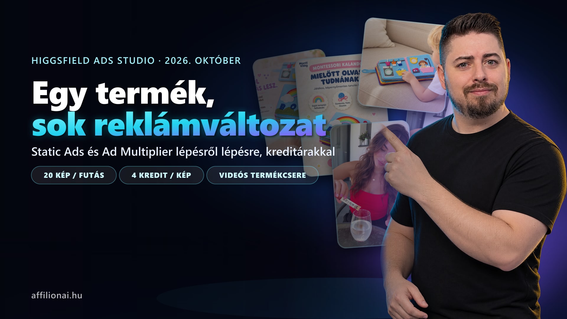 Fekete Zoltán a cikk borítóján, mögötte reklámkeretek és termékek egy sötét stúdióban, felirat: egy termék, sok reklámváltozat