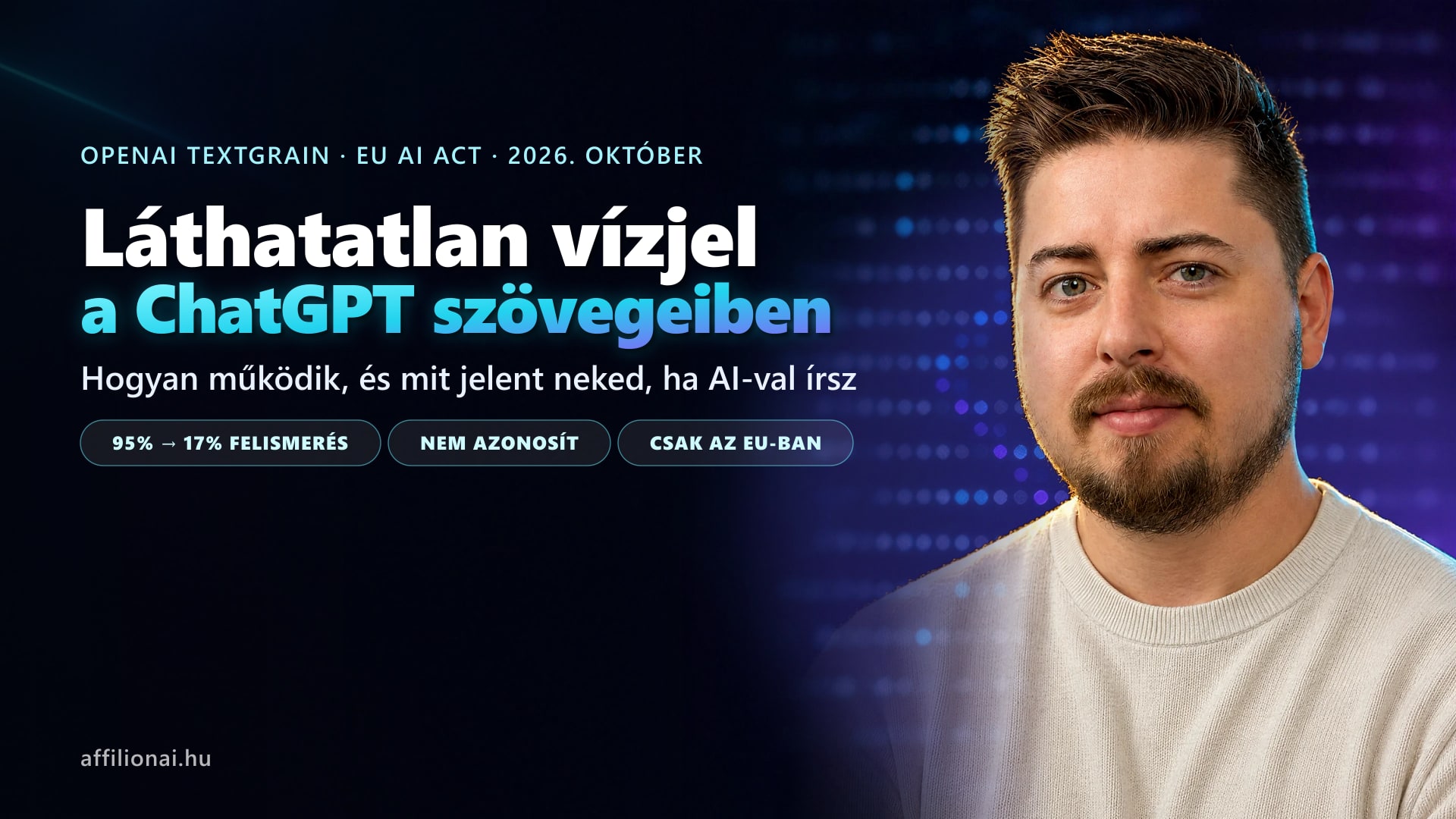 Fekete Zoltán a cikk borítóján, mellette a felirat: láthatatlan vízjel a ChatGPT szövegeiben